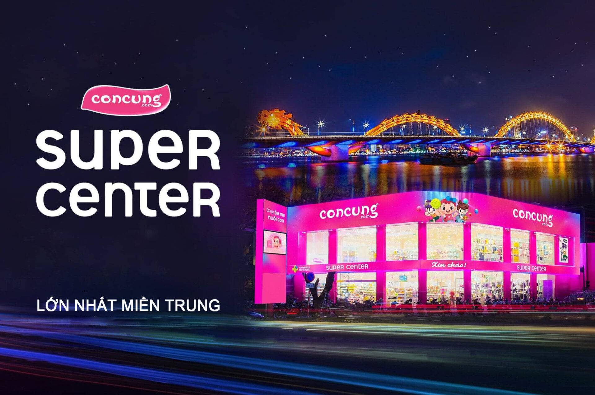 CON CUNG SUPER CENTER – DA NANG